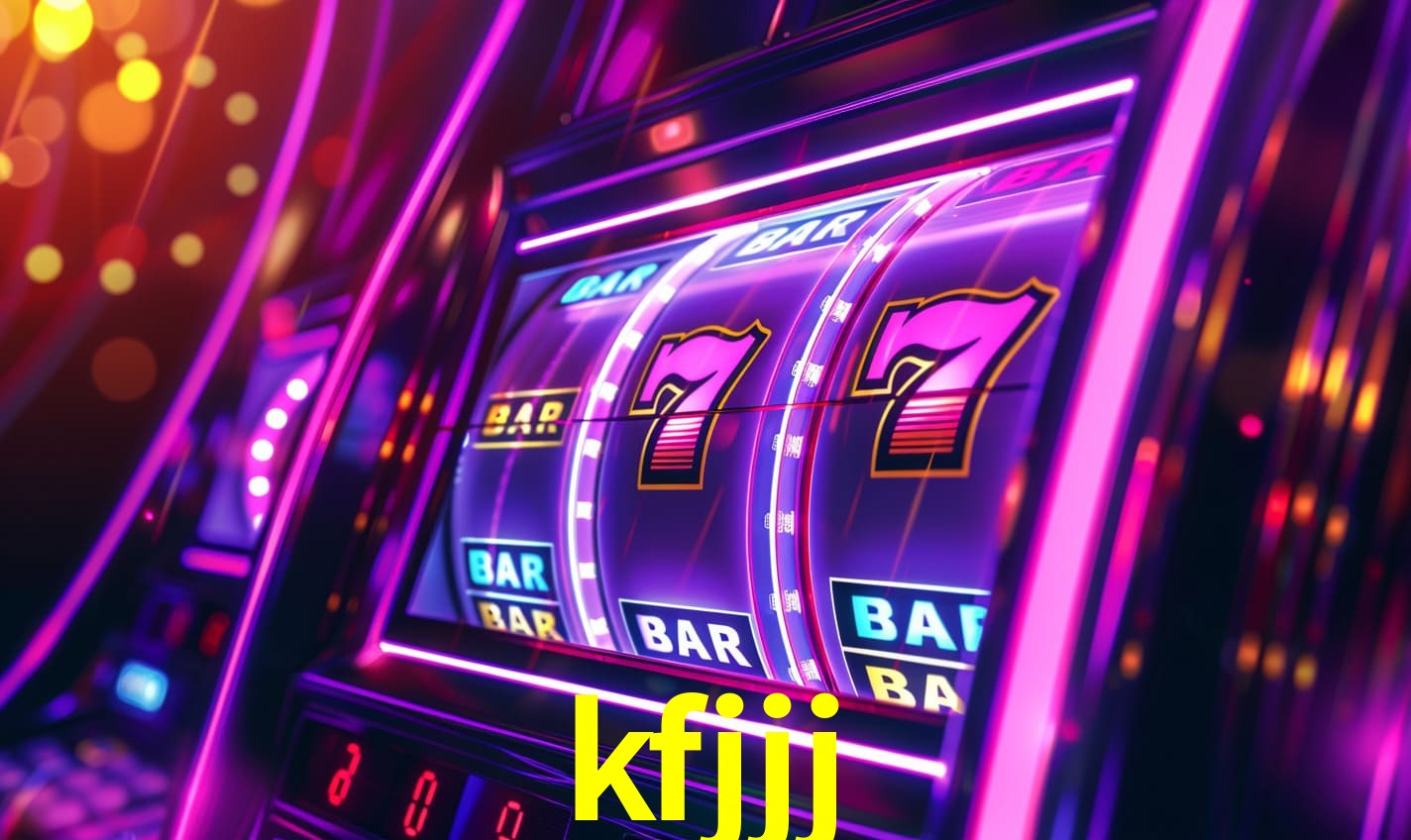 kfjjj: A Experiência de Casino com Jogos de Mesa ao Vivo